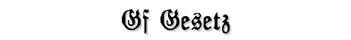 GF Gesetz font